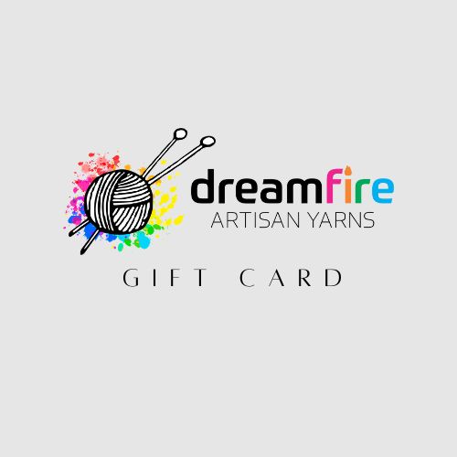 Dreamfire Yarns Gift Card – The Perfect Present for Yarn Lovers!